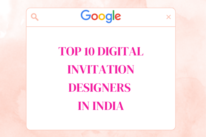 Top 10 Digital Invitation Designers in India